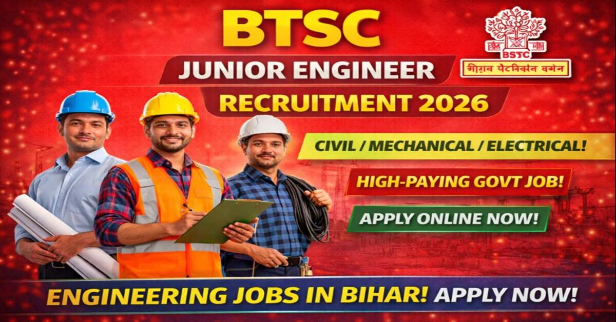 BTSC JUNIOR ENGINEER
